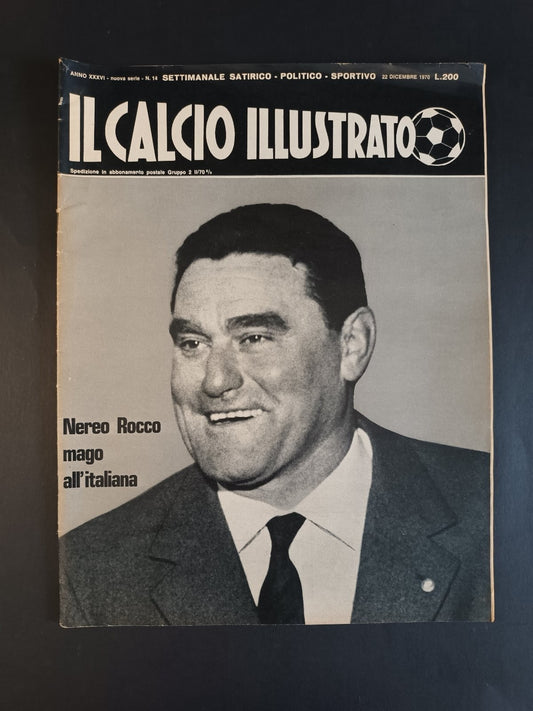 rivista IL CALCIO ILLUSTRATO anno 1970 - numero 14 - nereo Rocco