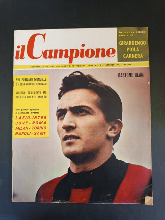 rivista IL CAMPIONE anno III - anno 1957 - numero 1 - Gastone Bean