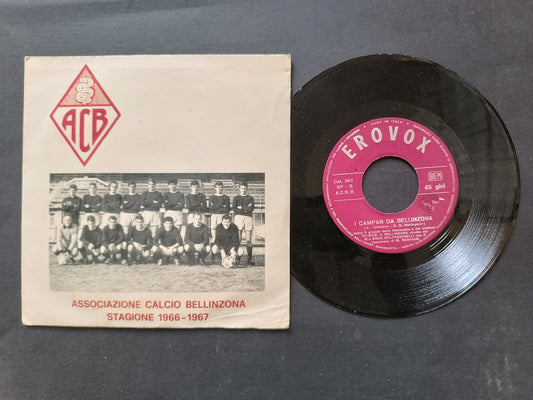 Vinile 45 giri I CAMPAN DA BELLINZONA