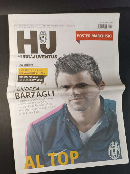 rivista ufficiale HURRA'JUVENTUS aprile 2013 n 4 con poster