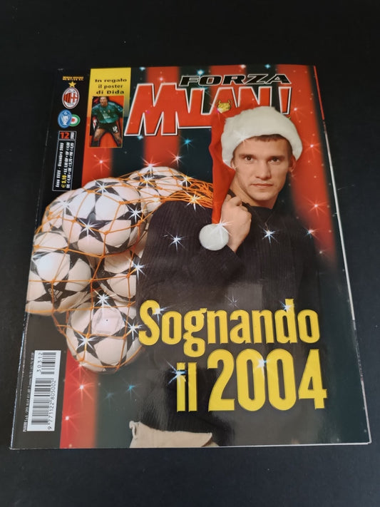 rivista FORZA MILAN - anno 2003 - n 12 Sheva Natale  (con poster)