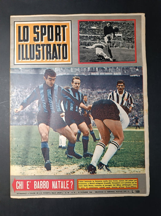 Rivista LO SPORT ILLUSTRATO numero 51 anno 1960 Inter/Juventus