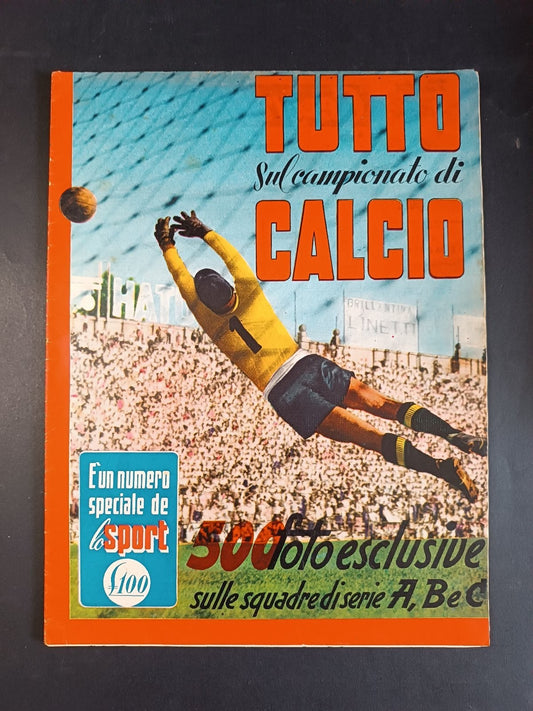 rivista TUTTO sul CAMPIONATO di CALCIO Speciale Parola e Vivolo