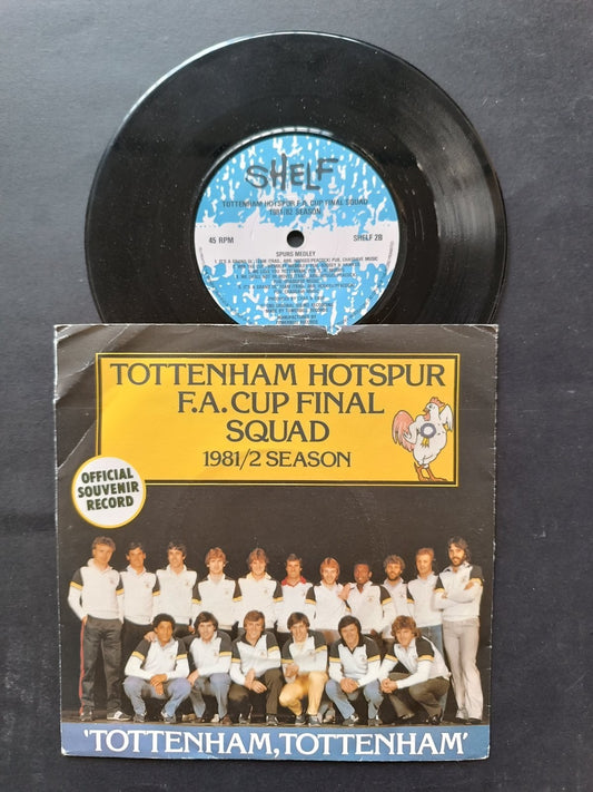 Vinile 45 giri TOTTENHAM HOTSPUR F.A CUP FINAL SQUAD 1981/2 SEASON