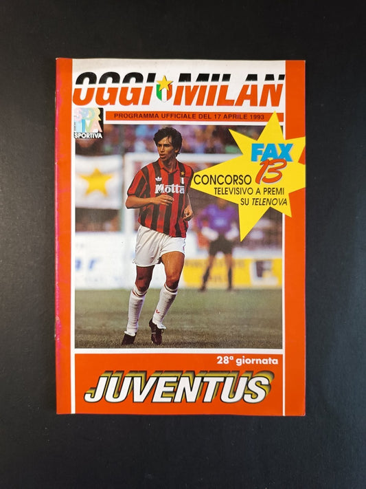 Programma ufficiale OGGI  MILAN 17 aprile 1993 Milan-Juventus