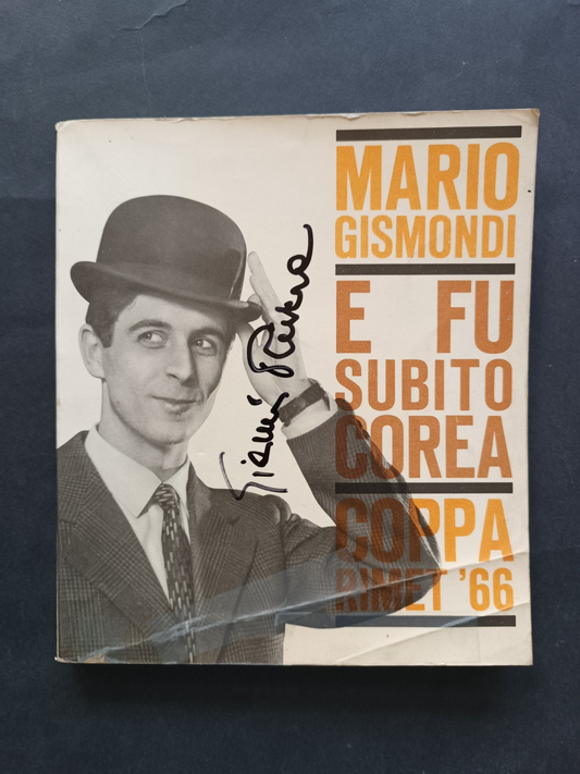 Libro E fu subito Corea Coppa Rimet 1966 autografo Gianni Rivera