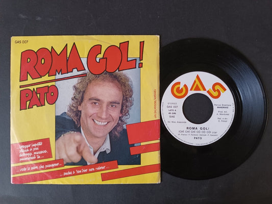 Vinile 45 giri ROMA GOL Pato