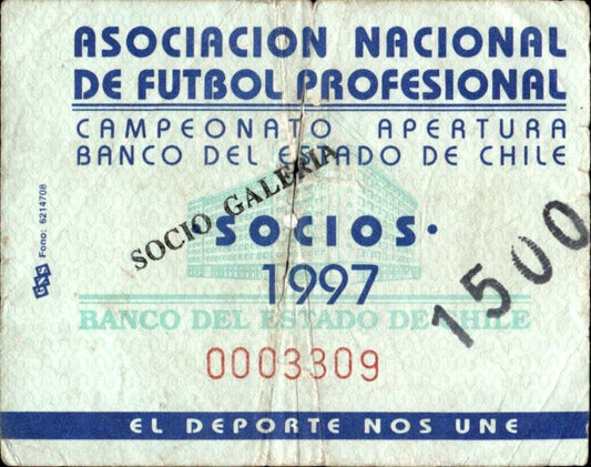 biglietto stadio CAMPEONATO APERTURA BANCO DEL ESTADO CHILE SOCIOS 1997