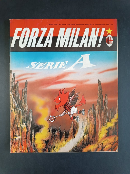 rivista FORZA MILAN - Milan Clubs - anno 1981 n 6 (A) Serie A Milan