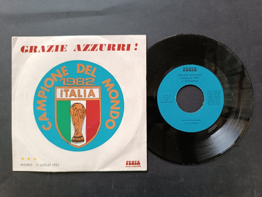 Vinile 45 giri GRAZIE AZZURRI! Campioni del mondo 1982