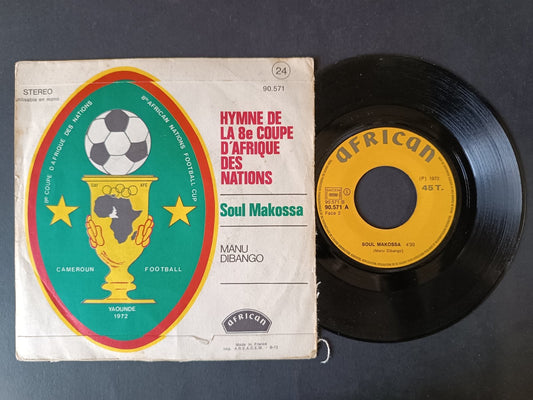 Vinile 45 giri HYMNE DE LA 8E COUPE D'AFRIQUE DES NATIONS SOUL MAKOSSA