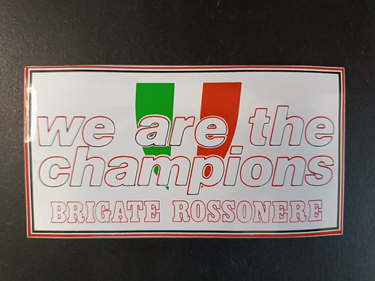 Adesivo MILAN - Brigate Rossonere - We are the champions