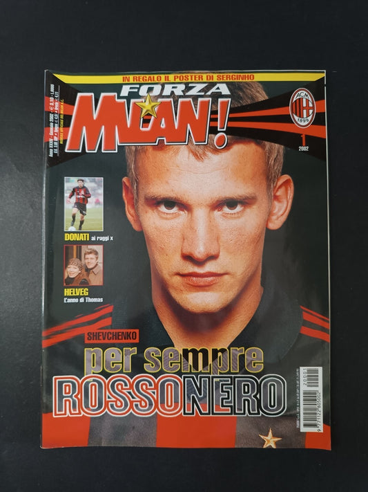 rivista FORZA MILAN - anno 2002 - n 1 Sheva (con poster)