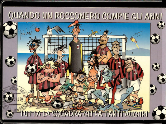 cartolina postcard calcio Quando un Rossonero compie Gli anni 2012