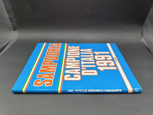 Libro Forte Editore Sampdoria Campioni d'Italia 1991