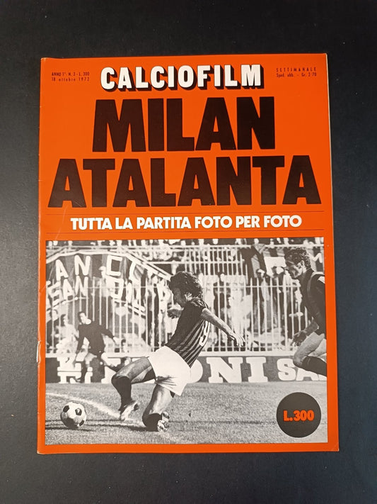 rivista CALCIOFILM numero 3 - 1972 - Milan-Atalanta