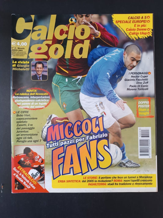 Rivista CALCIO GOLD numero 3 anno 2003 - Miccoli (con poster)