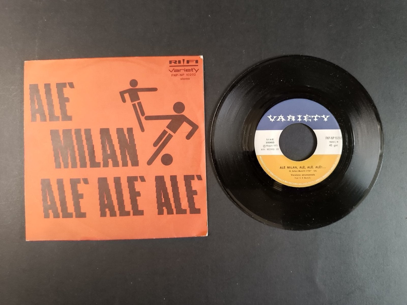 45 giri ALE' MILAN ALE' ALE' ALE' 1973 Variety tifo calcio ultras