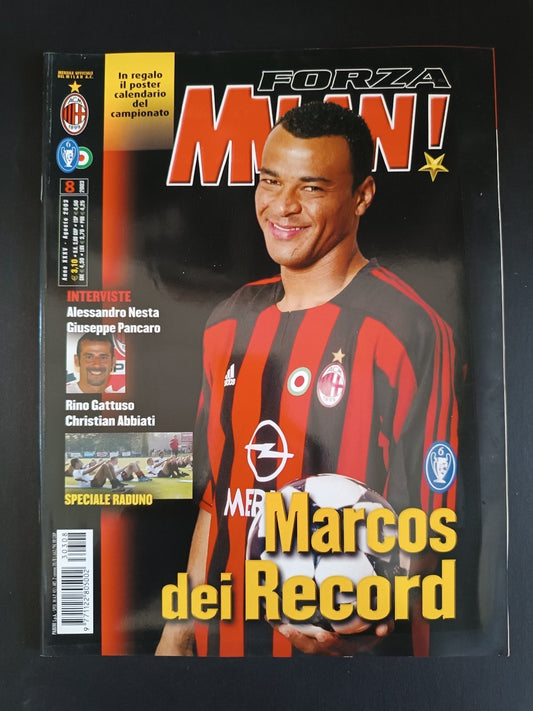 rivista FORZA MILAN - anno 2003 - n 8 Marcos (con poster)