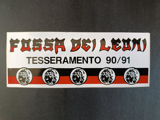 Adesivo MILAN - Fossa dei Leoni - Tesseramento 1990-91