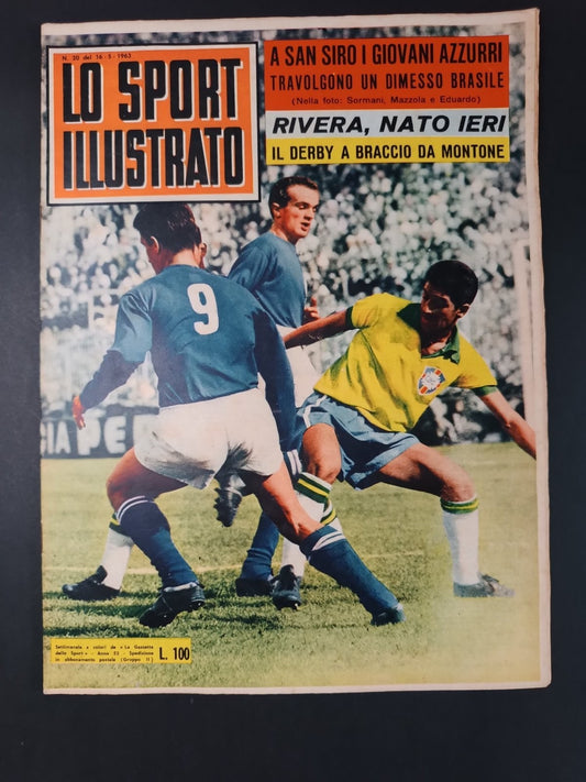 Rivista LO SPORT ILLUSTRATO numero 20 anno 1963 Sormani/Mazzola/Eduardo