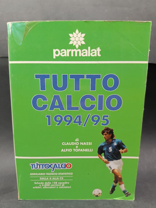 Libro Nassi/Tofanelli TUTTO CALCIO 1994/95 TuttoCalcio