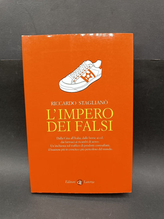 Libro L'imperodei falsi Riccardo Stagliano Laterza