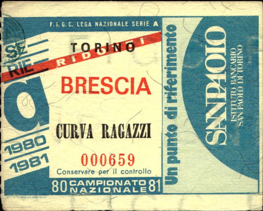 biglietto Ticket Stadio Torino Brescia Campionato Nazionale 80-81