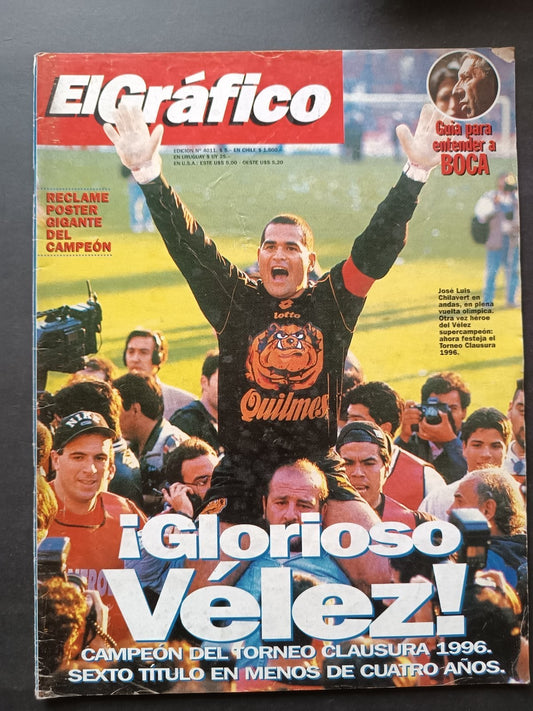 Rivista EL GRAFICO numero 4011  anno 1996 - Chilavert, Velez (senza poster)