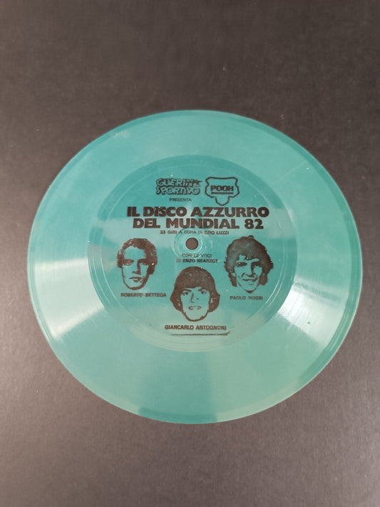 45 giri Guerin Sportivo Pooh disco azzurro del Mundial