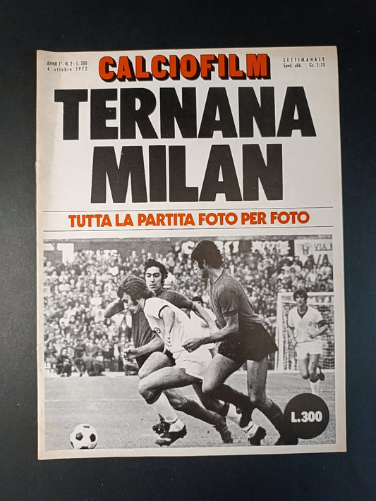 rivista CALCIOFILM numero 2 - 1972 - Ternana-Milan