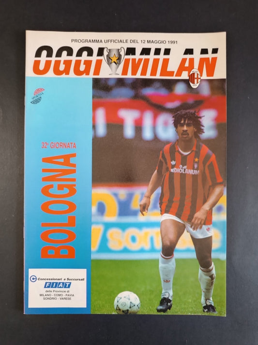 programma ufficiale OGGI MILAN  13 maggio 1991 - Bologna 32� giornata Rijkaard