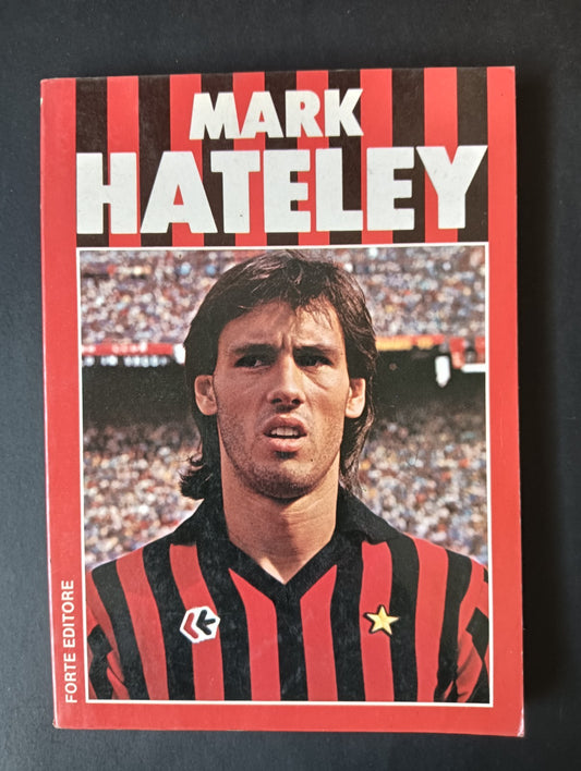Libro MARK HATELEY - FORTE EDITORE