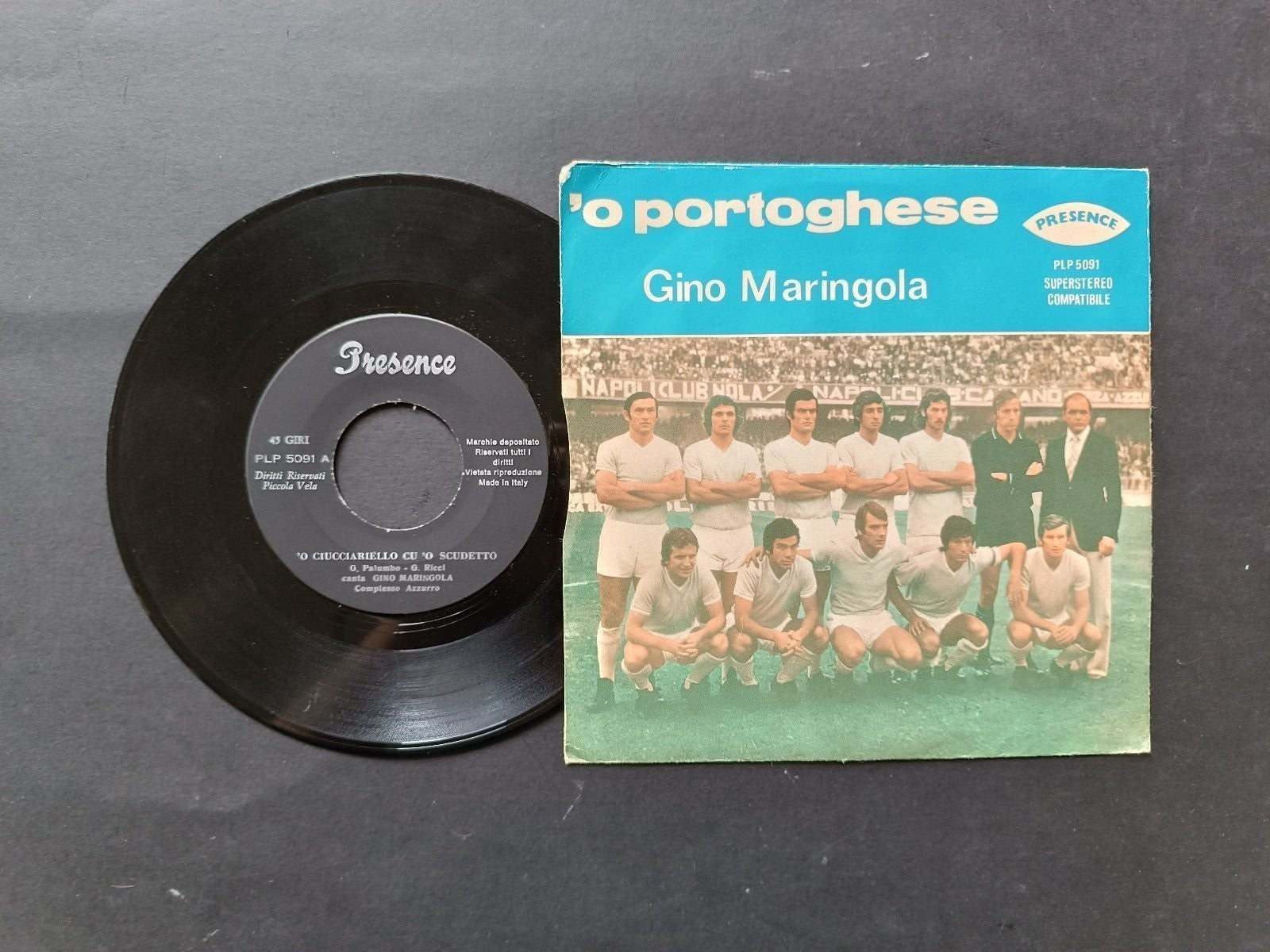 Vinile 45 giri 'O CIUCCIARIELLO CU'O SCUDETTO  NAPOLI