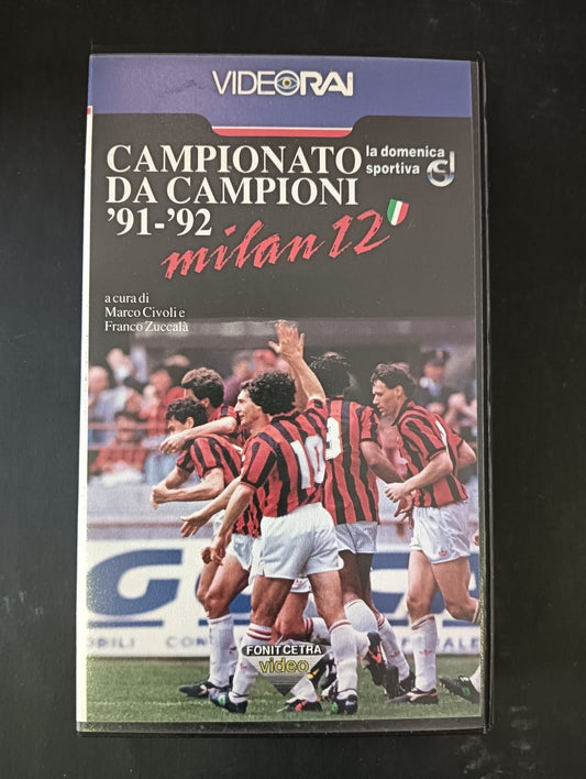 VHS CAMPIONATO DA CAMPIONI '91-'92 MILAN 12 Fonitcetra Video