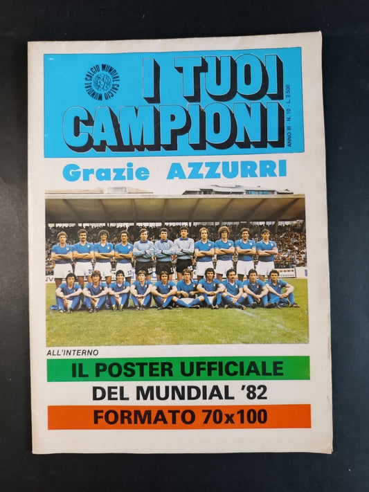 rivista I TUOI CAMPIONI Poster n 10 (70x100) Mundial 82