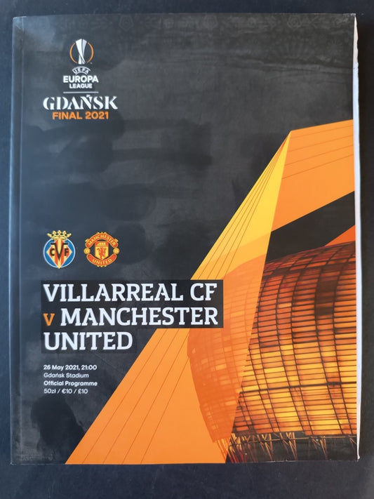 Programma Uefa Europa League Gdansk Final 2021 Villareal Manchester United 2021