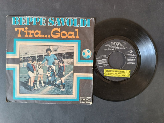 Vinile 45 giri TIRA...GOAL