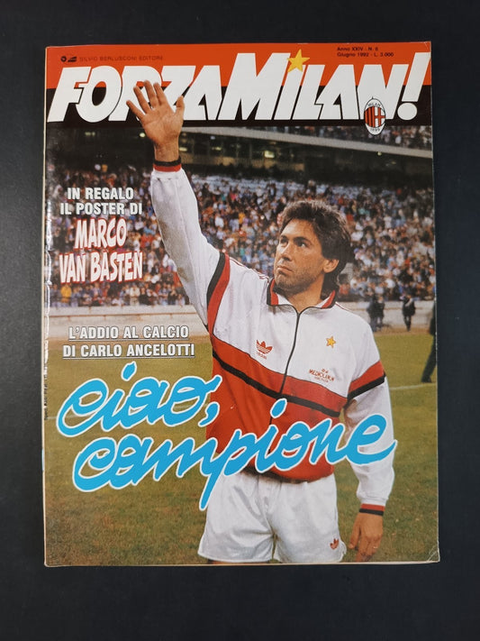 rivista FORZA MILAN - anno 1992 numero 6 Ancelotti (senza poster)