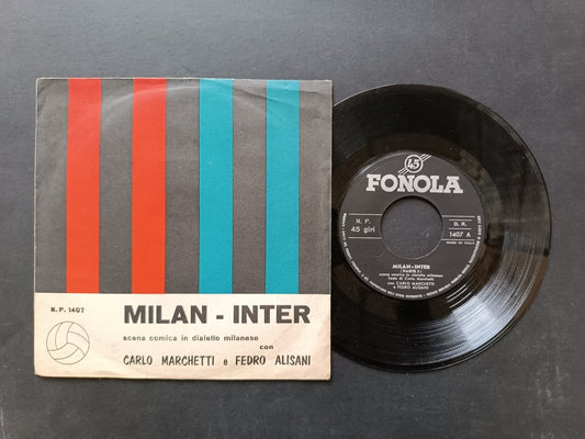 Vinile 45 giri MILAN-INTER scena comics in dialetto milanese