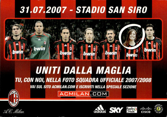 cartolina postcard Calcio Milan 31-07-2007 Uniti dalla Maglia promocard #7373