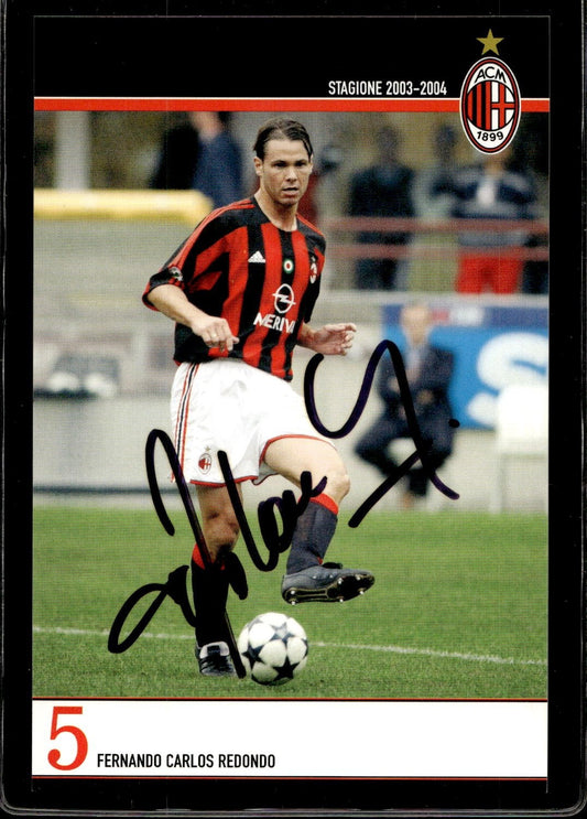 cartolina postcard Calcio Milan con Autografo 2003/04  - Redondo