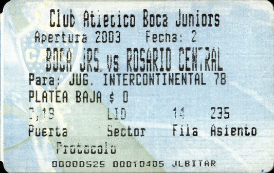 biglietto stadio BOCA JRS VS ROSARIO CENTRAL 2003 INTERCONTINENTAL 78 N 10405