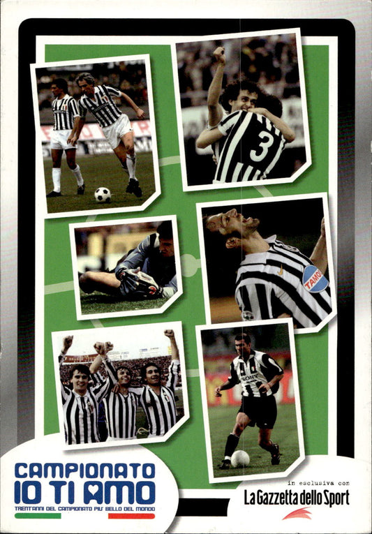 cartolina calciatori campion io ti amo Juventus