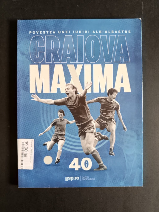 libro Craiova Maxima 40 de ani Gazeta Sporturlor