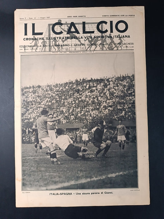 rivista IL CALCIO numero 40 - anno 1927 - Italia-Spagna parata di Gianni