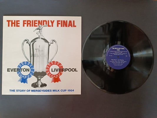 Disco THE FRIENDLY FINAL Everton Liverpool Milk Cup 1984 Final