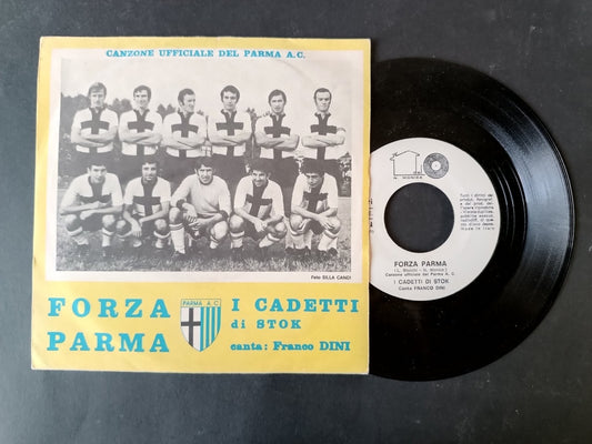 Vinile 45 giri FORZA PARMA  i cadetti di stok